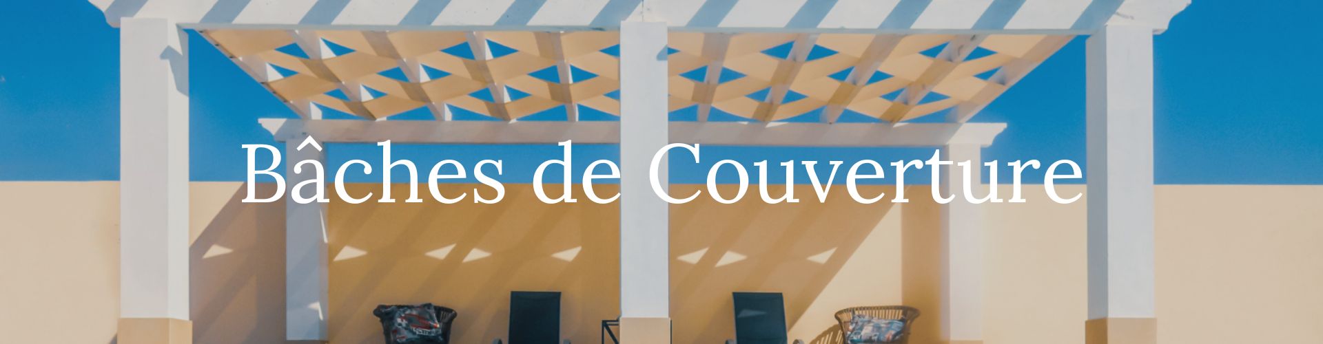 Baches de couverture